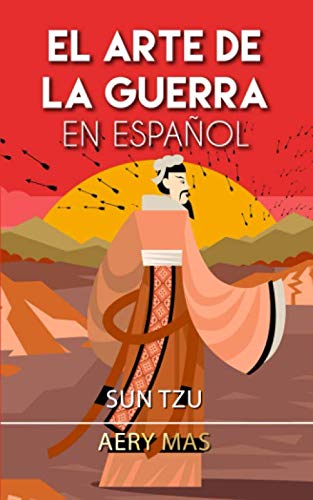El Arte de La Guerra En Español: The Art of War (Translated) von Independently published
